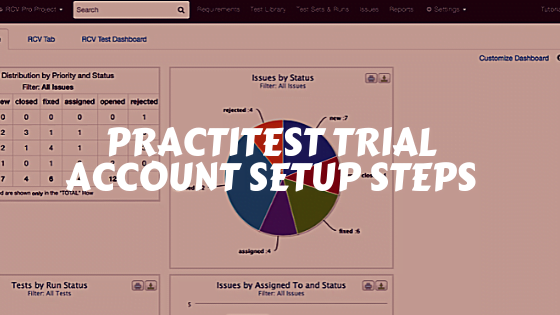 PractiTest Trial Account setup Steps