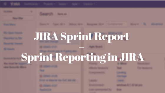 JIRA Sprint Report - Sprint Reporting in JIRA