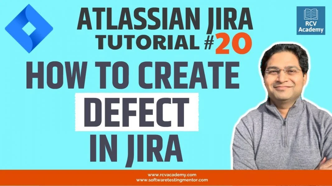 JIRA Tutorial #20 – Create Defect(Bug) in JIRA | Raising Bug in JIRA