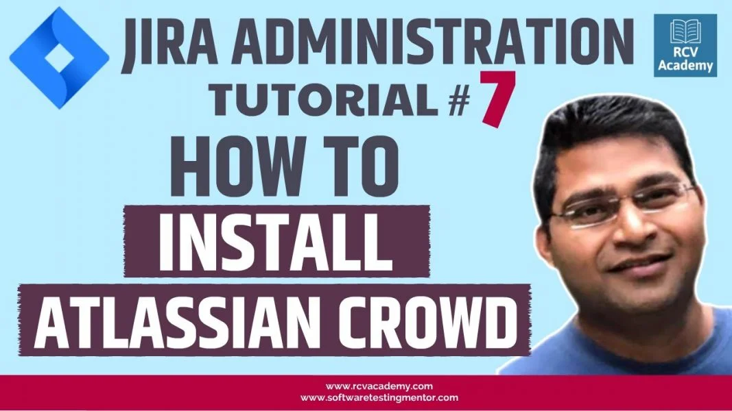 JIRA Administration Tutorial #7 – How to Install Atlassian Crowd