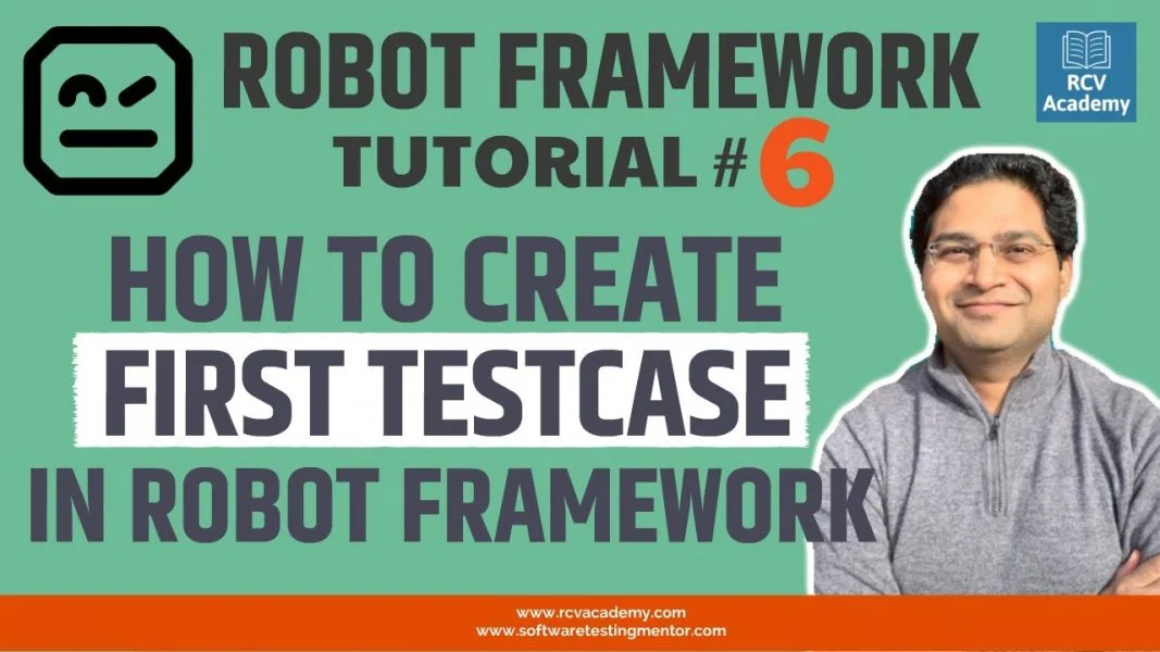 Robot Framework Tutorial #6 – Create First Test Case in Robot Framework