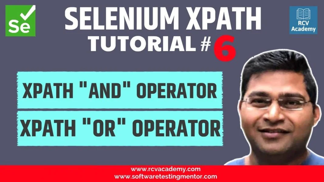 Selenium XPath Tutorial #6 – XPath AND Operator | XPath OR Operator