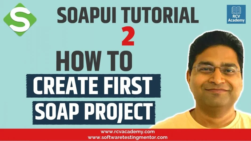 SoapUI Tutorial #2 – Create first SoapUI Project | SOAP API Project