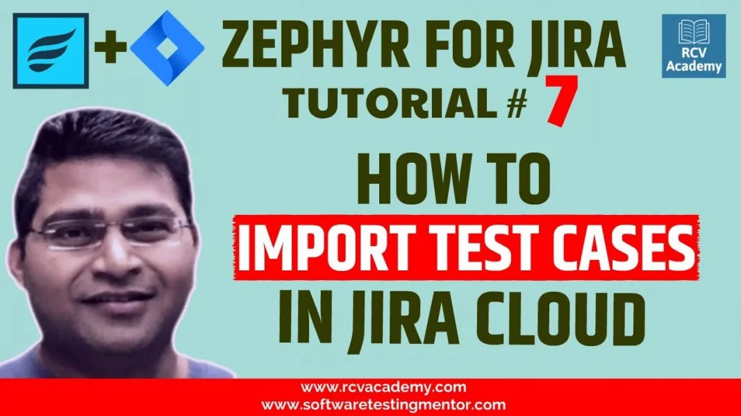 Zephyr for JIRA #7 – How to Import Test Cases in Jira Zephyr