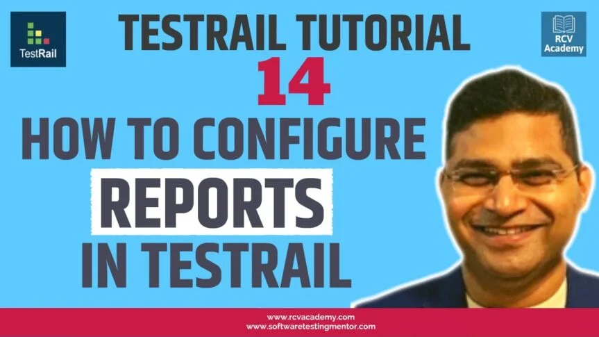 Reporting in TestRail – TestRail Reports Tutorial