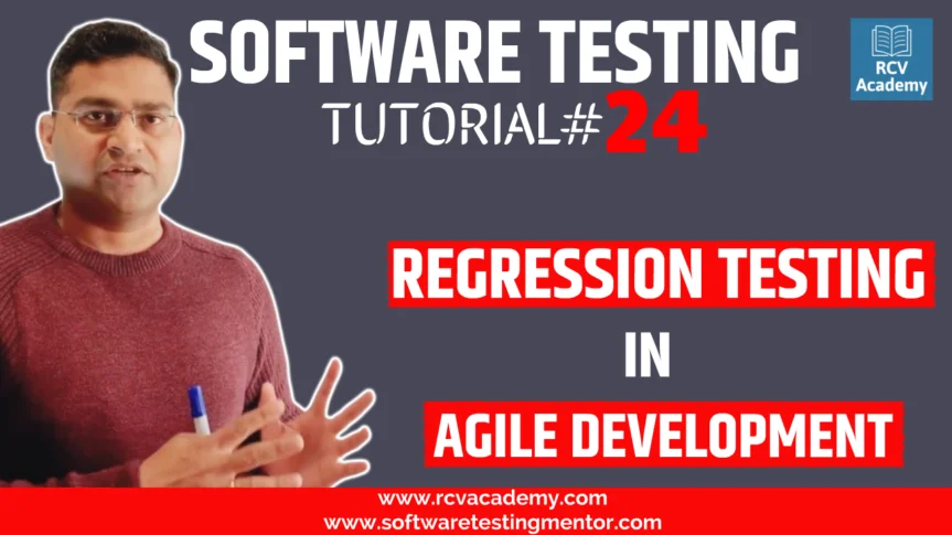 Software Testing Tutorial #24 -Regression Testing in Agile Development